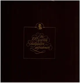 Wolfgang Amadeus Mozart - Die 100 größten Schallplattenaufnahmen- Legendäre Kammermusik - Aufnahmen 1