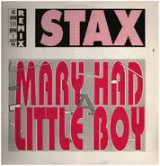Stax - mary had a little boy