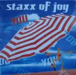 Staxx Of Joy - You
