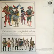 Stabsmusikkorps Der Bundeswehr - Militärmusik Aus Vier Jahrhunderten