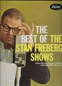 Stan Freberg - The Best Of The Stan Freberg Shows Part One