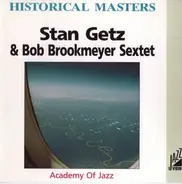 Stan Getz + Bob Brookmeyer Sextet - Academy Of Jazz