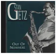 Stan Getz - Out Of Nowhere