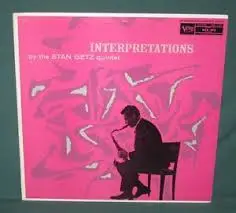 Stan Getz - Interpretations by the Stan Getz Quintet, Vol. 3