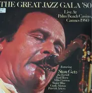 Stan Getz, Patrick Artero a.o. - The Great Jazz Gala '80