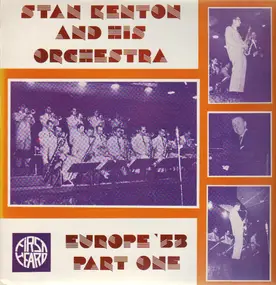 Stan Kenton - Europe '53 Part One