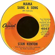 Stan Kenton - Mama Sang A Song