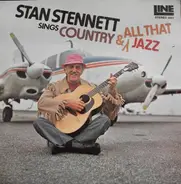 Stan Stennett - Sings Country & All That Jazz