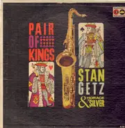 Stan Getz - Pair Of Kings