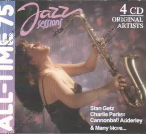 Stan Getz - 75 All-Time Jazz Sessions