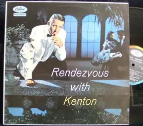 Stan Kenton - Rendezvous with Kenton