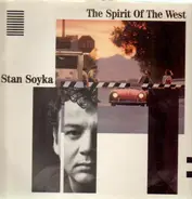 Stanisław Sojka - The Spirit Of The West