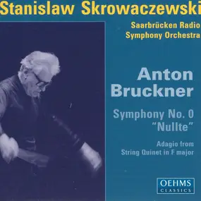Stanislaw Skrowaczewski - Symphony No. 0 "Nullte"