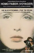 Stanley Myers , Maurice Jarre - Homo Faber - Die Blechtrommel (Original Motion Picture Soundtrack)