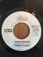 Stanley Clarke - You / Me Together
