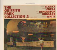 Stanley Clarke / Chick Corea / Joe Henderson / Freddie Hubbard / Lenny White - The Griffith Park Collection 2 In Concert