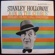 Stanley Holloway - Join In The Chorus