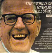 Stanley Holloway - The World Of Stanley Holloway