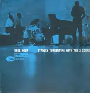 Stanley Turrentine With The Three Sounds - Blue Hour