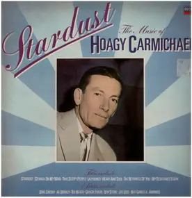 Stardust - Stardust - The Music of Hoagy Carmichael