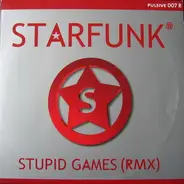 Starfunk - Stupid Games (RMX)