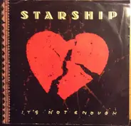 Starship - It's Not Enough