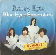 Starry Eyes - Blue Eyes Superstars