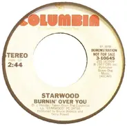 Starwood - Burnin' Over You