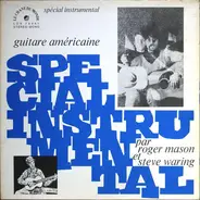 Steve Waring / Roger Mason - Guitare Américaine