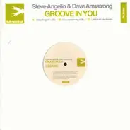 Steve Angello & Dave Armstrong - Groove In You
