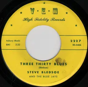 Steve Bledsoe - After Hours / Three Thirty Blues