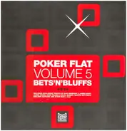 Steve Bug / Jamie Jones / Philippe Autori - Poker Flat Volume Five - Bets'N'Bluffs