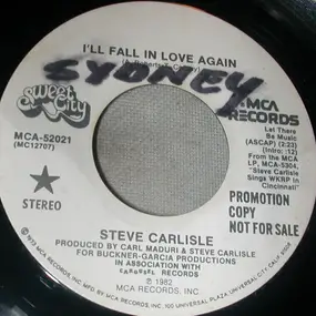 Steve Carlisle - I'll Fall In Love Again