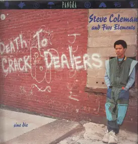 Steve Coleman & The Five Elements - Sine Die