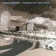Steve Forbert - Streets of This Town