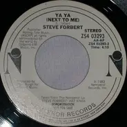 Steve Forbert - Ya Ya (Next To Me)