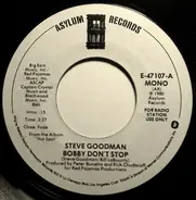 Steve Goodman - Bobby Don't Stop