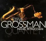 Steve Grossman With Michel Petrucciani - Quartet