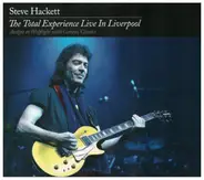 Steve Hackett - The Total Experience Live In Liverpool (Acolyte To Wolflight With Genesis Classics)