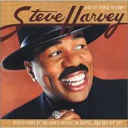 Steve Harvey - Sign Of Things To Come