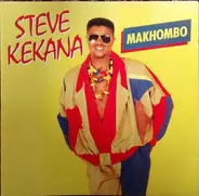 Steve Kekana - Makhombo