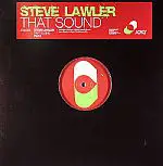 Steve Lawler - That Sound (Part 2)