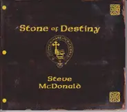 Steve McDonald - Stone of Destiny