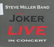 Steve Miller Band - The Joker Live