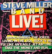 Steve Miller Band - Steve Miller Band ‎- Live!