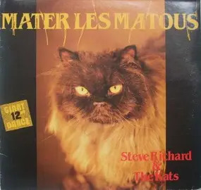 Steve Richard - Mater Les Matous