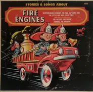 Steve Sahlein , The Rocking Horse Players And Orchestra - Stories & Songs About Fire Engines
