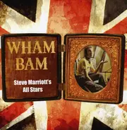 Steve Marriott - Wham Bam