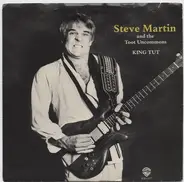 Steve Martin And The Toot Uncommons - King Tut