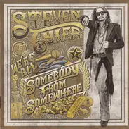 Steven Tyler - We're All Somebody from Somewhere